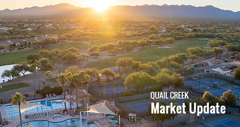 Quail Creek Real Estate Market Update