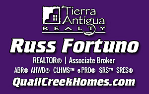 Quail Creek Homes | Russ Fortuno, Tierra Antigua Realty